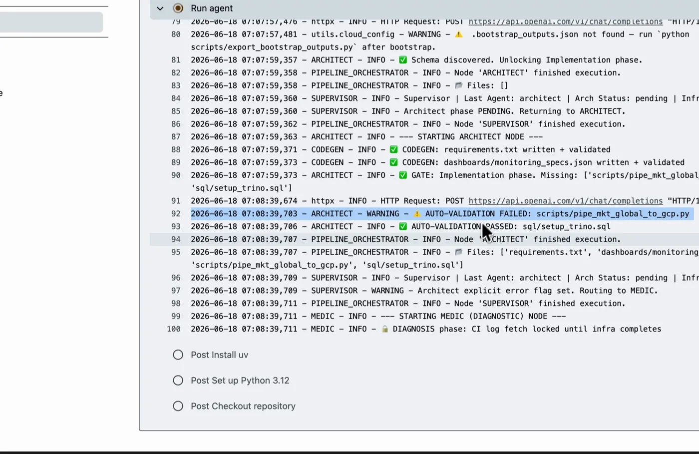 Agent log: AUTO-VALIDATION FAILED, "Architect explicit error flag set. Routing to MEDIC"